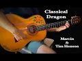 Classical Dragon but flamenco guitar cover Marcin Tim Henson Polyphia