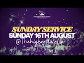 Sunday Service The Higher Place UK Sunday16th August
