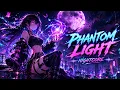 PHANTOM LIGHT Nightcore Novacore