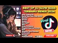 Download Lagu DJ SLOW REMIX TERBARU | VIRAL TIKTOK 2024 | BEST OF NONSTOP FULL BASS ANALOG REMIX 2024