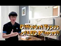 What are the Different Types of LED Lighted Bathroom Mirrors
