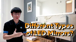 What are the Different Types of LED Lighted Bathroom Mirrors