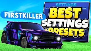 FIRSTKILLER BEST SETTINGS PRESETS of RLCS 2026