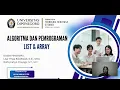 ALGORITMA DAN PEMROGRAMAN 3 LIST DAN ARRAY