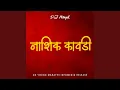 Download Lagu Nashik Kawadi