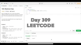 Day 309 LeetCode Problem 164 Maximum Gap - Swift
