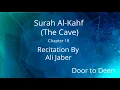 Download Lagu Surah Al-Kahf (The Cave) Ali Jaber  Quran Recitation