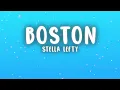 STELLA LEFTY - Boston (Lyrics)