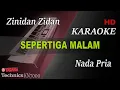 Download Lagu SEPERTIGA MALAM - ZINIDIN ZIDAN || KARAOKE
