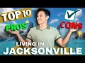Should YOU move to JACKSONVILLE PROS and CONS Living in Jacksonville - Justin Agustin