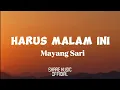 Download Lagu Mayang Sari - Harus Malam Ini (Lirik Video)