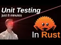 Unit Testing in Rust Everything You Need To Know In 8 Minutes