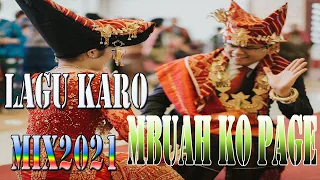 Download Lagu Karo Mix2021~Mbuah KO Page(Official Music Video)RMP#LaguKaro2021 MP3