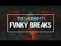 FULL DROP FVNKY BREAKS ‼️(WAN VENOX REMIX)