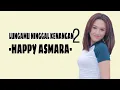 Download Lagu LUNGAMU NINGGAL KENANGAN2-HAPPY ASMARA(LIRIK LAGU)langit peteng katon mendung kowe gawe aku bingung