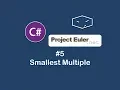 proj euler smallest multiple in c