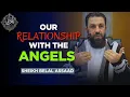 Download Lagu The Amazing Duties of Angels in Your Life | Belal Assaad