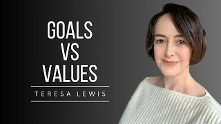 Values Versus Goals In Acceptance And Commitment Therapy