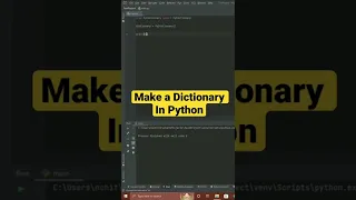 Create a Dictionary Using Python
