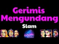Download Lagu Slam – Gerimis Mengundang (Lyrics Karaoke)