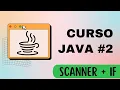 Java Course Reading Data with a Scanner if to Make Decisions