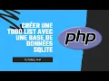 Creer une ToDo List avec PHP 8 et une base de donnees SQLite 3