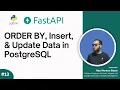 13 PostgreSQL ORDER BY Insert Data Updating Row
