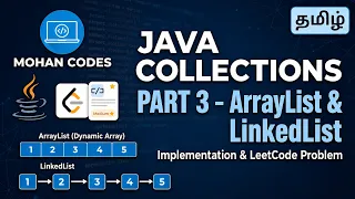 Java ArrayList and LinkedList Tutorial with Leetcode Problem in Tamil Java Collections Part 3