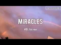 KB, Lecrae - Miracles (Lyrics) || Just Lyrically