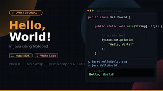 How to Run Hello World in Java Using Notepad Java for Beginners 2026 No IDE Required