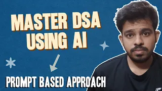The Only 7 Prompts to Master DSA for Beginners