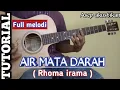 Download Lagu TUTORIAL Full melodi AIR MATA DARAH -- RHOMA IRAMA