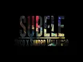 Subele - Nuco & Sandro Malandro