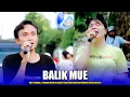 Download Lagu DUET TERBAIK OJAN SULING FT. NOFIE ALISHBA DI LAGU SASAK RILISAN TERBARU - BALIK MUE