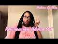 Relationship Advice 101 talking stage dates cheating etc