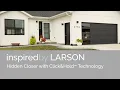 The LARSON Hidden Closer With Click Hold Technology
