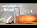 Lewis Structure of Ethene C2H4