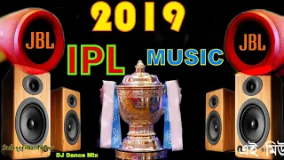 ipl song ipl 2019 music dj remix ipl dj song 2018 ipl 2019 ipl dj 2019 ipl ipl 2018 dj music band ip