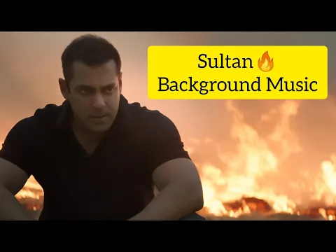 Download MP3 Sultan background music ||  Salman khan || BGM