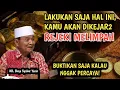 Download Lagu LAKUKAN HAL INI DAN KAMU AKAN DIKEJAR-KEJAR REJEKI | BUYA SYAKUR