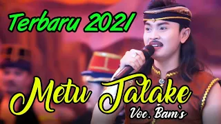 Download METU TALAKE VOC. BAMBANG SATRIA ( DWI WARNA ) MP3