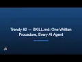 Trendy SKILL md One Written Procedure Every AI Agent