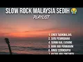 Download Lagu FULL ALBUM SLOW ROCK MALAYSIA TANPA IKLAN