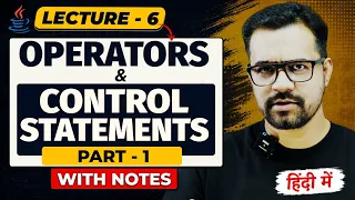 Operators and Control Statements in Java Java Full Course