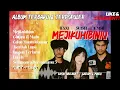 MEJIKUHIBINIU - Tenxi, Suisei, Naykilla & Jemsi | CALON MANTU IDAMAN | LAGU TIKTOK VIRAL