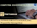 Lec-40 - Histogram Python For Data Science Computer Engineering