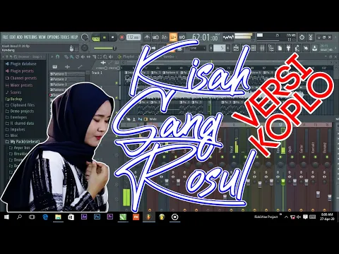 Download MP3 Kisah Sang Rosul Voc. Fitriana Versi Koplo FL Studio 20