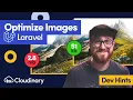 Optimizing Images in Laravel with Cloudinary - Dev Hints