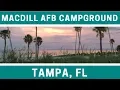 Campground Review MacDill Air Force Base Family Campground near Tampa Florida