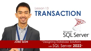 13 Transactions and the ACID properties of RDBMS Designing Database Solutions with MS SQL Server